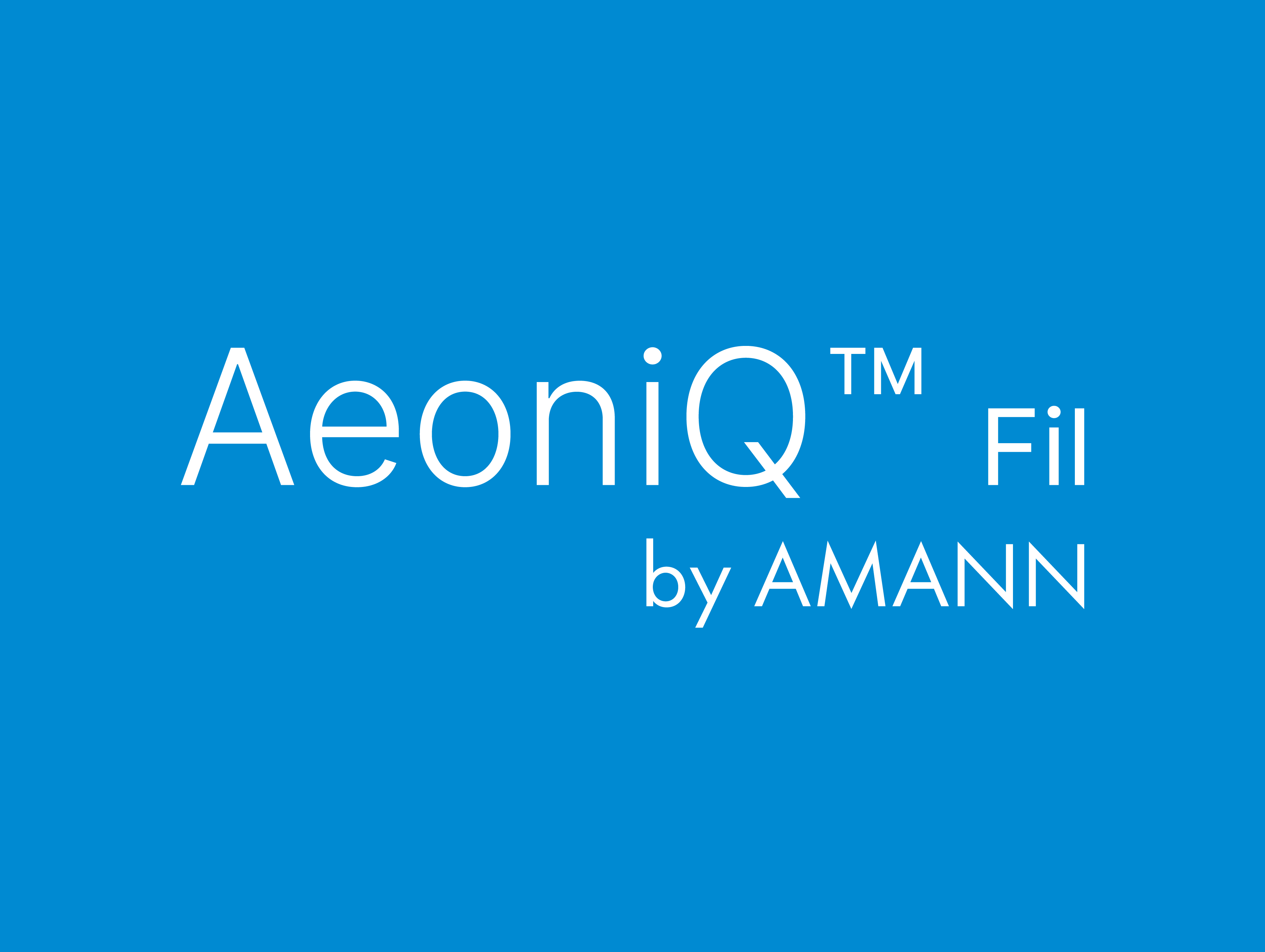 AeoniQ™ Fil